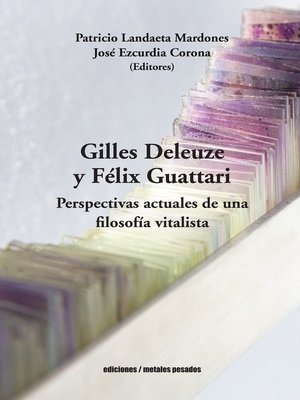 cover image of Gilles Deleuze y Félix Guattari